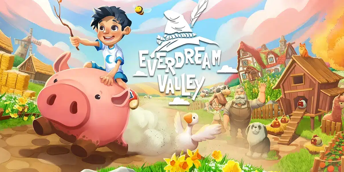 Everdream Valley Nintendo Switch เปิดตัว 23 มิถุนายน